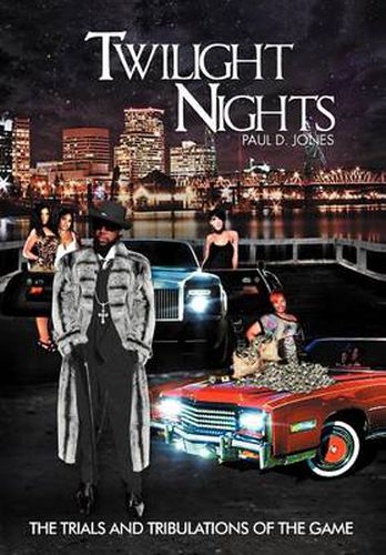 Cover image for Twilight Nights: The Trials and Tribulations of the Game