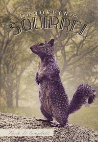 Cover image for Brooklyn the Squirrel