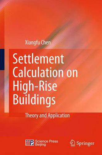 Cover image for Settlement Calculation on High-Rise Buildings: Theory and Application