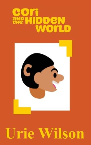 Cover image for Cori and the Hidden World