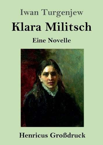 Cover image for Klara Militsch (Grossdruck): Eine Novelle