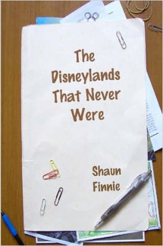 Cover image for The Disneylands That Never Were