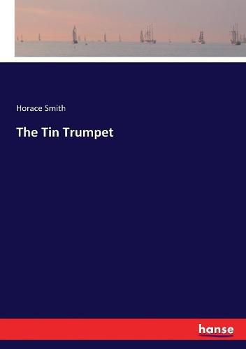 The Tin Trumpet