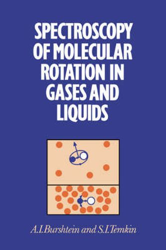 Cover image for Spectroscopy of Molecular Rotation in Gases and Liquids