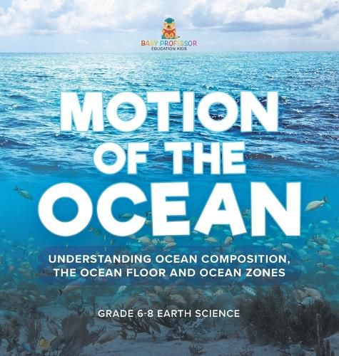 Motion of the Ocean