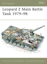 Cover image for Leopard 2 Main Battle Tank 1979-98