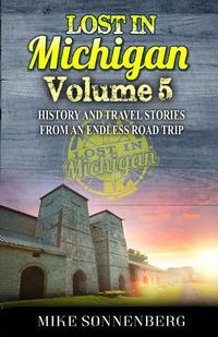 Cover image for Lost In Michigan Volume 5