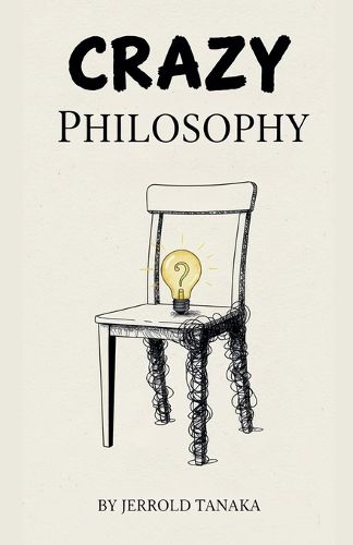 Cover image for Crazy Philosophy