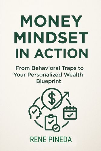 Cover image for Money Mindset in Action