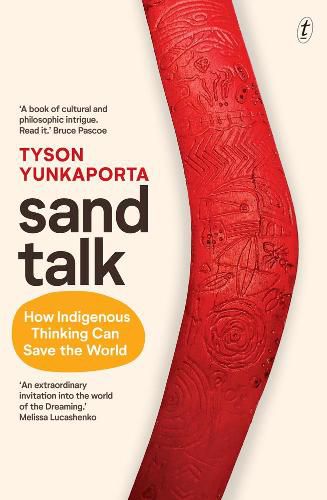 Cover image for Sand Talk: How Indigenous Thinking Can Save The World