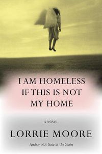 Cover image for I Am Homeless If This Is Not My Home