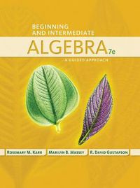 Cover image for Student Workbook for Karr/Massey/Gustafson's Beginning and Intermediate Algebra: A Guided Approach, 7th