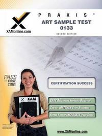 Cover image for Praxis Art Sample Test 10133 Teacher Certification Test Prep Study Guide