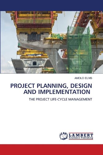 Cover image for Project Planning, Design and Implementation