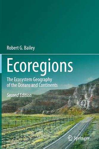 Ecoregions: The Ecosystem Geography of the Oceans and Continents