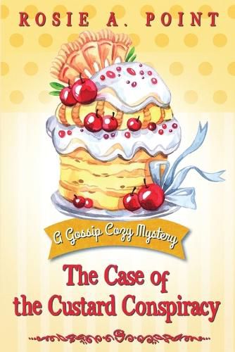 Cover image for The Case of the Custard Conspiracy