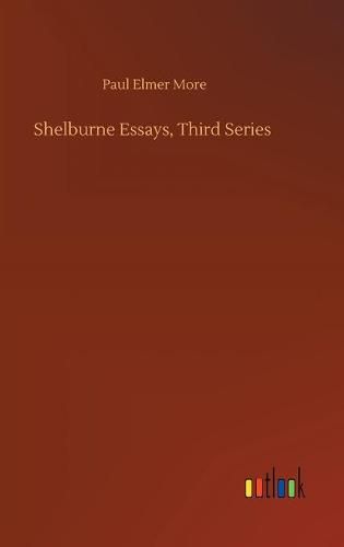 Shelburne Essays, Third Series