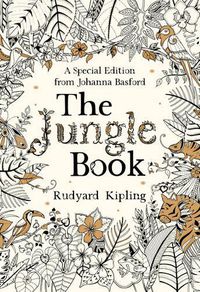Cover image for The Jungle Book: A Special Edition from Johanna Basford