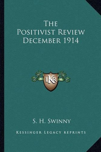 Cover image for The Positivist Review December 1914