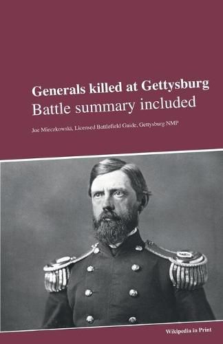 Cover image for Generals killed at Gettysburg: Battle summary included