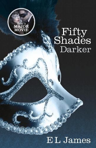 Cover image for Fifty Shades Darker: The #1 Sunday Times bestseller