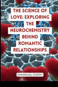 Cover image for The Science of Love