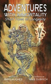 Cover image for Adventures with Immortality