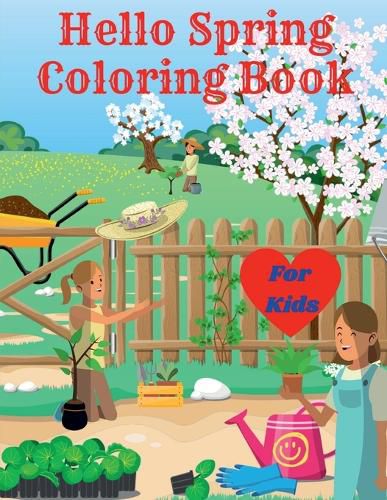 Cover image for Hello Spring Coloring Book for Kids