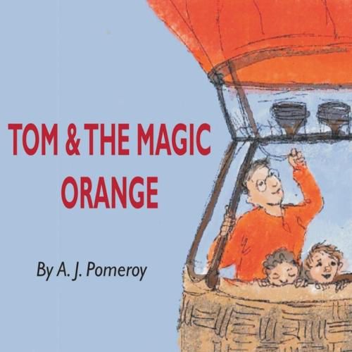 Cover image for Tom and the Magic Orange