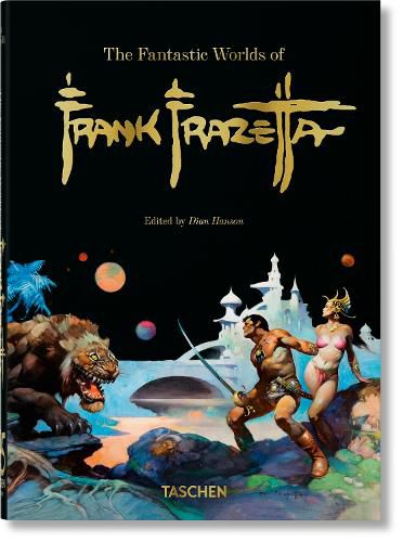 Cover image for The Fantastic Worlds of Frank Frazetta. 45th Ed.