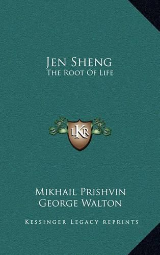 Jen Sheng: The Root of Life