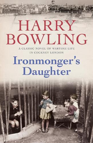 Cover image for Ironmonger's Daughter: An engrossing saga of family feuds, true love and war