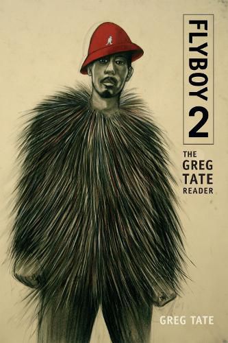 Cover image for Flyboy 2: The Greg Tate Reader