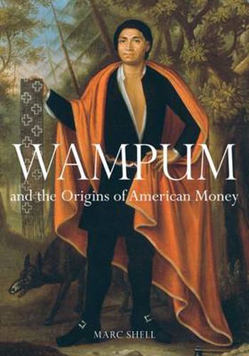 Cover image for Wampum and the Origins of American Money