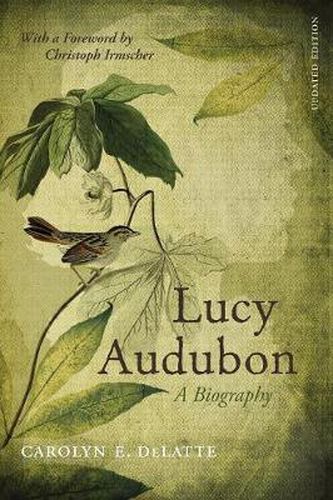 Lucy Audubon: A Biography