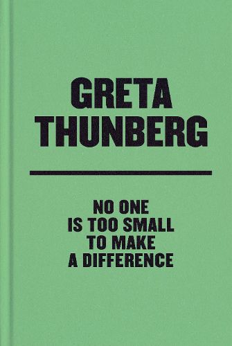 Cover image for No One Is Too Small to Make a Difference Deluxe Edition