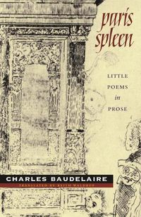 Cover image for Paris Spleen: little poems in prose