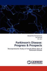 Cover image for Parkinson's Disease: Progress & Prospects