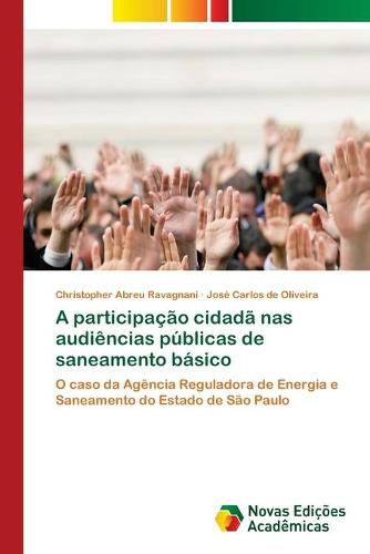 A participacao cidada nas audiencias publicas de saneamento basico