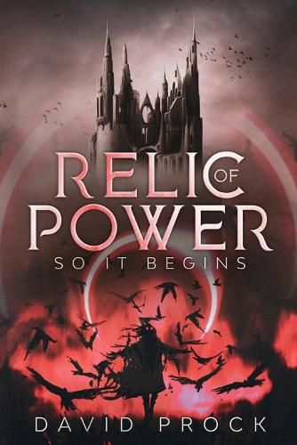 Cover image for Relic of Power: So it Begins