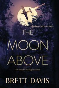 Cover image for The Moon Above