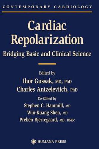 Cover image for Cardiac Repolarization: Bridging Basic and Clinical Science