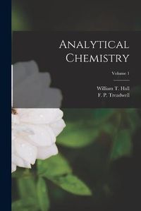 Cover image for Analytical Chemistry; Volume 1