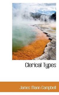 Cover image for Clerical Types