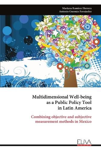 Cover image for Multidimensional Well-being as a Public Policy Tool in Latin America