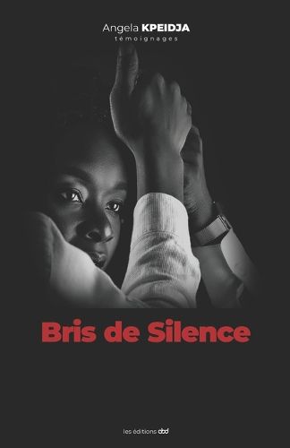 Cover image for Bris de silence