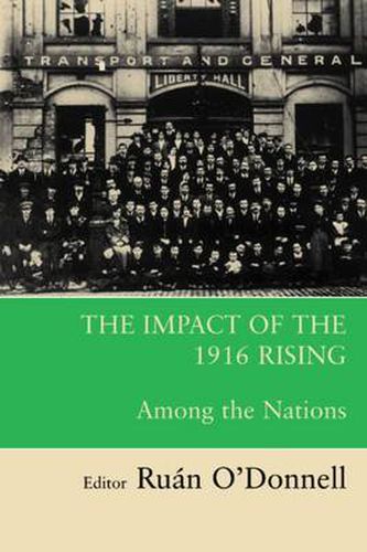 The Impact of the 1916 Rising: Among the Nations