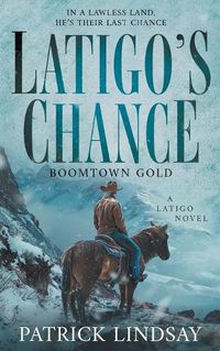 Cover image for Latigo's Chance