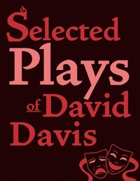 Cover image for Selected Plays of David Davis