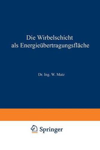 Cover image for Die Wirbelschicht ALS Energieubertragungsflache